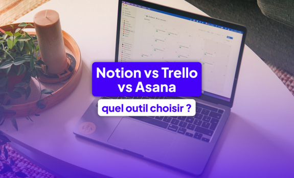 quel outil choisir notion trello asana